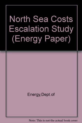 Book North Sea costs escalation study (Energy paper) free
