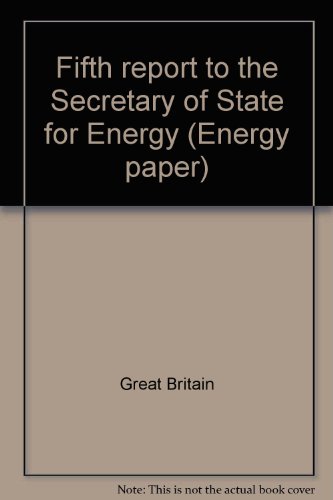 Book Fifth Report To The Secretary Of State For Energy (energy Paper) free