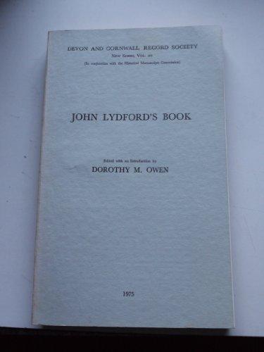 Book John Lydford's Book: The Fourteenth-Century Formulary of the Archdeacon of Totnes (Devon and Cornwall Record Society) (Volume 20) free