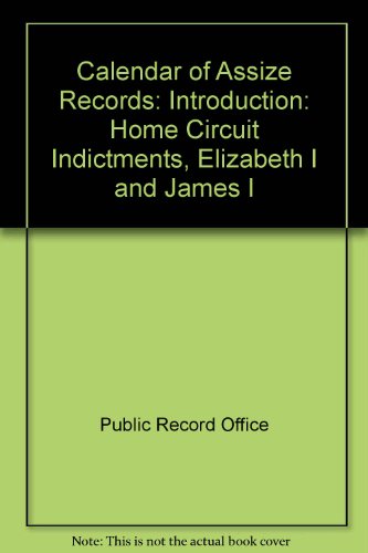 Book Calendar of assize records: Introduction free