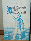 Book Naval records for genealogists (Public Record Office handbooks) free Book Naval records for genealogists (Public Record Office handbooks) free