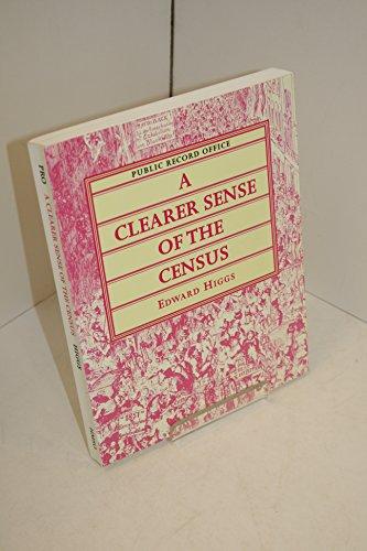 Book A Clearer Sense of the Census: Victorian Censuses and Historical Research free
