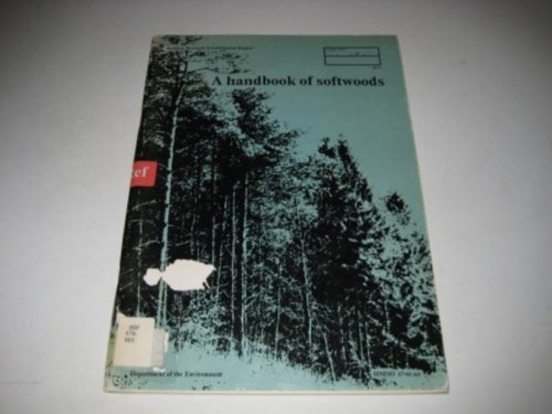 Book A Handbook of softwoods (Building Research Establishment report) free