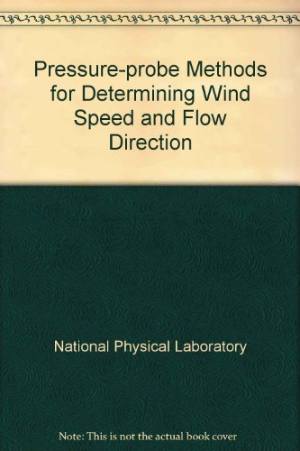 Book Pressure-probe methods for determining wind speed and flow direction free