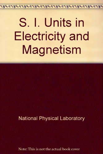 Book S.i. Units In Electricity And Magnetism free