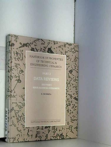 Book Handbook of Properties of Technical & Engineering Ceramics: Part 2: Data Reviews: Section 1: High-alumina Ceramics free