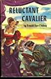 Book Reluctant cavalier,: A novel free
