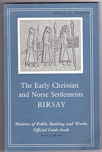 Book The Early Christian and Norse Settlements at Birsay, Orkney free