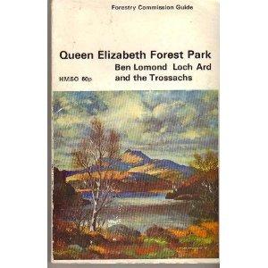 Book Queen Elizabeth Forest Park: Ben Lomond, Loch Ard and the Trossachs free