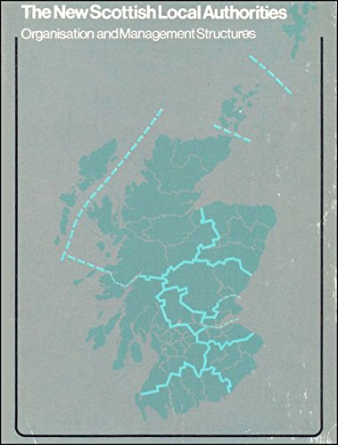 Book The New Scottish Local Authorities: Organisation and Management Structures free