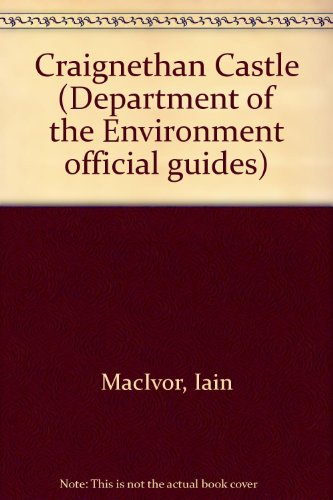 Book Craignethan Castle (Department of the Environment Official Guides) free