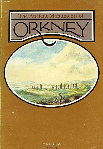 Book The ancient monuments of Orkney free