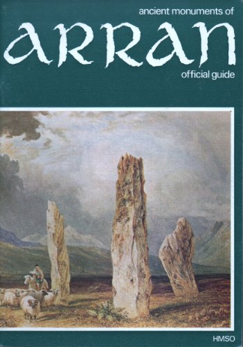 Book Ancient Monuments of Arran (Department of the Environment Official Guides) free