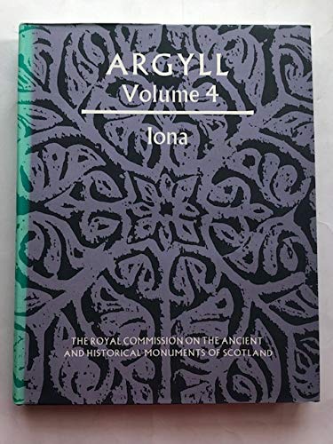 Book Inventory of the Ancient Monuments: Argyll v.4: Argyll Vol 4 [Hardcover] free