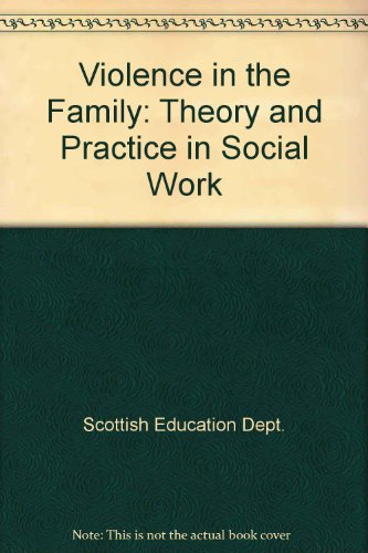 Book Violence In The Family: Theory And Practice In Social Work free