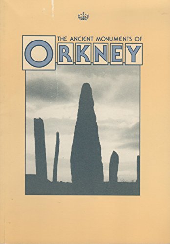 Book The ancient monuments of Orkney free