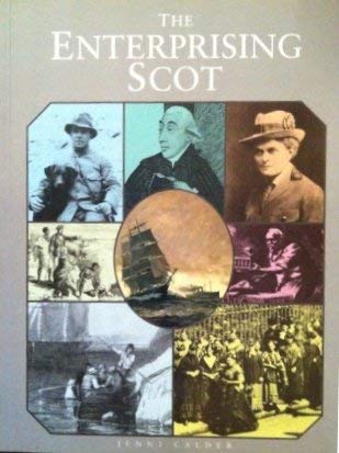 Book The Enterprising Scot : Scottish Adventure and Achievement free