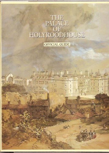 Book The Palace of Holyroodhouse : Official Guide free