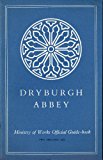 Book Dryburgh Abbey (Historic Scotland) free