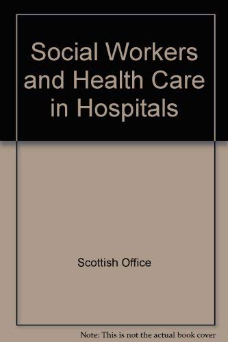 Book Social Workers and Health Care in Hospitals free