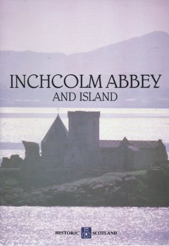 Book Inchcolm Abbey and Island (Historic Scotland) free