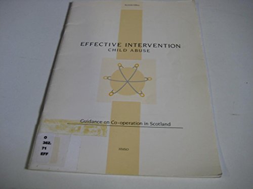 Book Effective Intervention. Child Abuse - Guidance on Co-operation in Scotland free