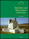 Book Aberdeen and North-East Scotland (Exploring Scotland's Heritage) free