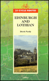 Book 25 Cycle Routes In And Around Edinburgh And Lothian: Edinburgh And Lothian (25 Cycle Routes Series) free
