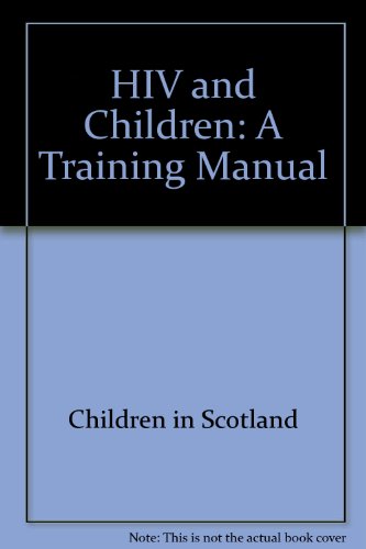 Book Hiv And Children: A Training Manual free