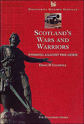 Book Wars and Warriors (Discovering Historic Scotland Series) free