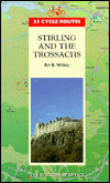 Book 25 Cycle Routes Sterling & Trossachs (25 Cycle Routes Series) free