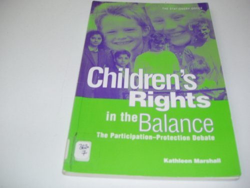 Book Children's Rights in the Balance: The Participation Protection Debate free