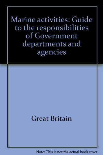 Book Marine activities: Guide to the responsibilities of government departments and agencies free