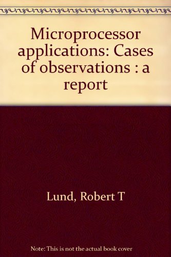 Book Microprocessor applications: Cases & observations : a report free