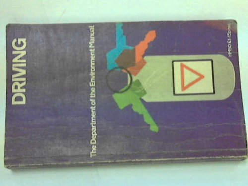 Book Driving;: The Department of the Environment manual free