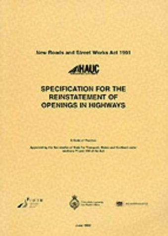 Book Specification for the Reinstatement of Openings in Highways: A Code of Practice free