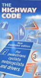 Book The New Highway Code: 1999 Edition (Driving Skills) free