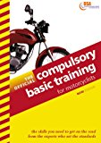 Book The Official Guide to Compulsory Basic Training Manual for Motorcyclists free
