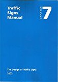 Book Traffic Signs Manual: Chapter 7-The Designs of Traffic Signs free