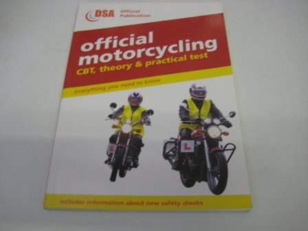 Book Official Motorcycling : Cbt, Theory and Practical Test free