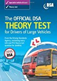 Book The Official Dsa Theory Test for Drivers of Large Vehicles. free