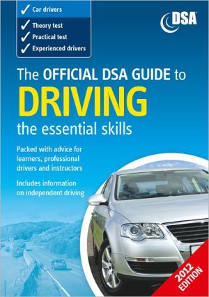 Book The Official Dsa Guide To Driving: The Essential Skills free