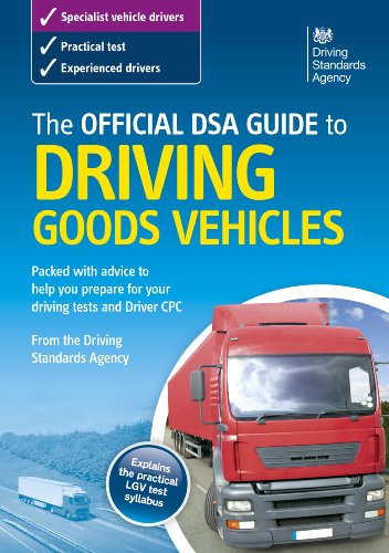 Book The official DSA guide to driving goods vehicles free