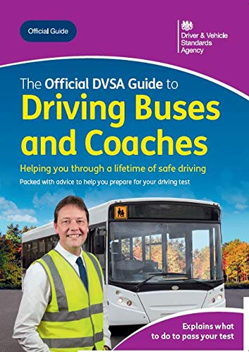 Book The Official DVSA Guide to Driving Buses and Coaches free