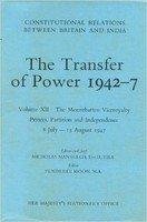 Book The Post-war Phase: New Moves by the Labour Government, Aug. 1, 1945-March 22, 1946 (Constitutional Relations Between Britain and India. The Transfer ... India. The Transfer of Power, 1942-47) (v. 6) free