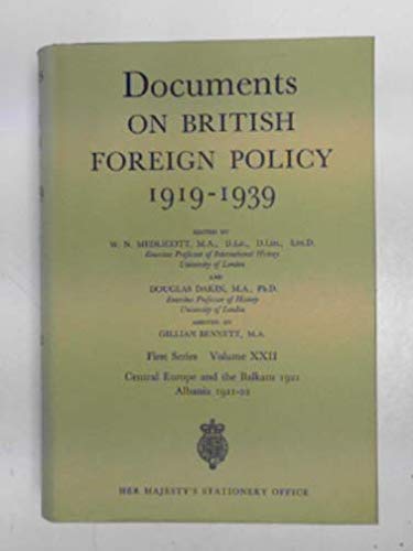 Book Documents on British Foreign Policy, 1919-39 1st Series. Volume XXII: Central Europe and the Balkans 1921. Albania 1921-2 free