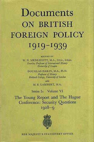 Book Documents on British foreign policy, 1919-1939, series IA, volume VI: the Young Report and the Hague Conference - Security Questions, 1928-1929 free