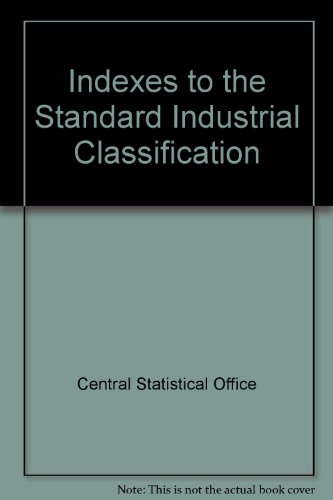 Book Indexes To The Standard Industrial Classification free