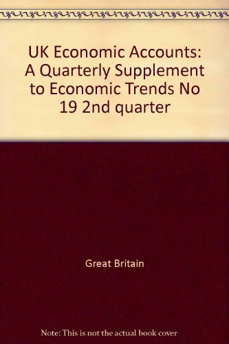 Book Uk Economic Accounts: A Quarterly Supplement To Economic Trends (no 19 2) free