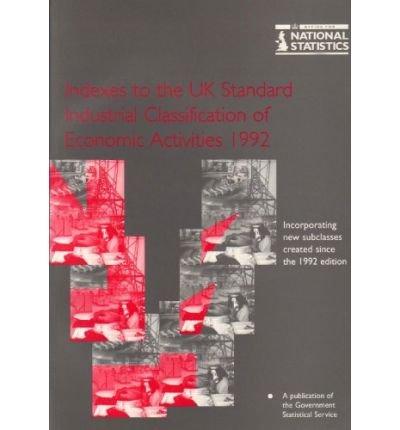 Book UK Standard Industrial Classification of Economic Activities 1992Reprinted with Revisions [i.e. 2nd Edition] 1: UK SIC(92). free